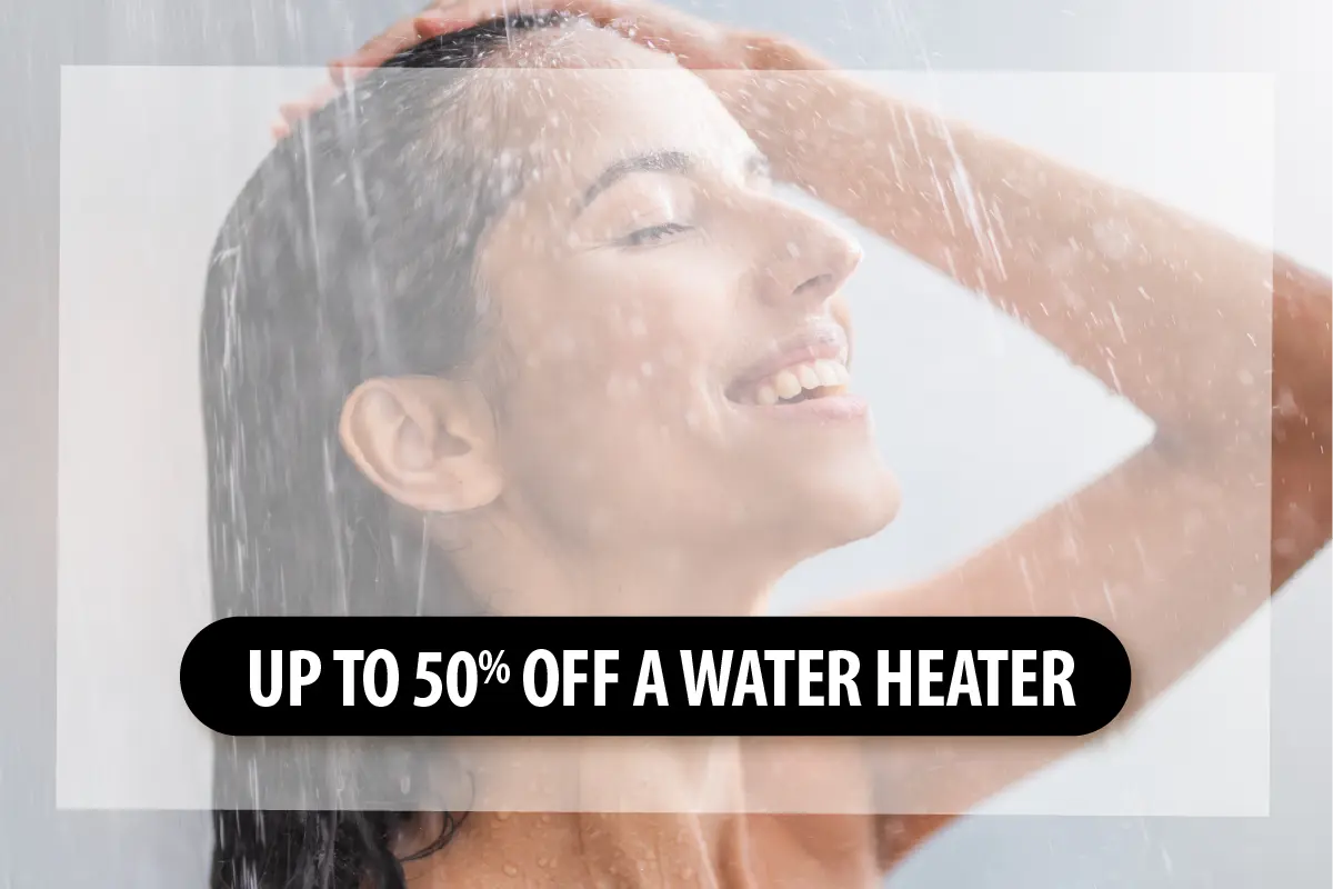 Holiday Home Comfort Savings - Up to 50% Off Water Heater